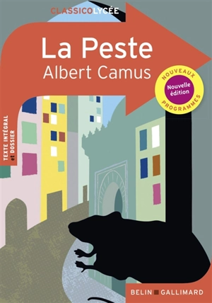 La peste : nouveaux programmes - Albert Camus