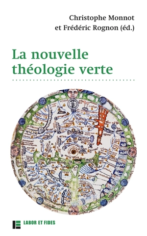 La nouvelle théologie verte