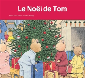 Le Noël de Tom - Marie-Aline Bawin