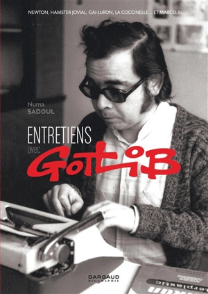 Entretiens avec Gotlib - Gotlib