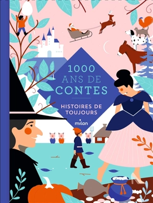 1.000 ans de contes : histoires de toujours - Teagan White