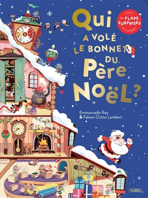 Qui a volé le bonnet du Père Noël ? - Emmanuelle Rey