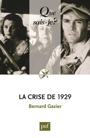 La crise de 1929 - Bernard Gazier