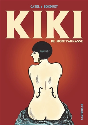 Kiki de Montparnasse - José-Louis Bocquet