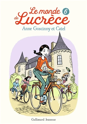 Le monde de Lucrèce. Vol. 6 - Anne Goscinny