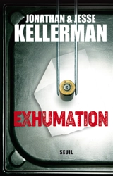 Exhumation - Jonathan Kellerman