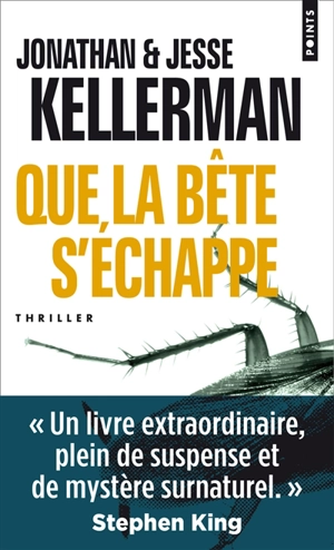 Que la bête s'échappe - Jonathan Kellerman