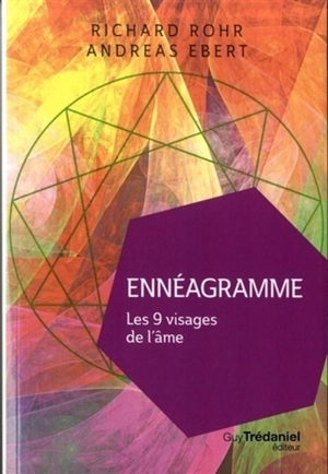 Ennéagramme : les 9 visages de l'âme - Richard Rohr