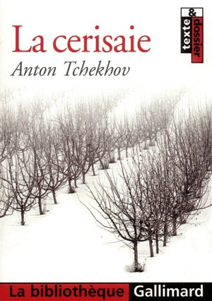 La cerisaie - Anton Pavlovitch Tchekhov