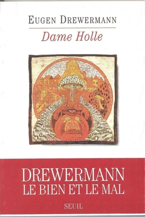 Dame Holle : psychanalyse d'un conte de Grimm - Eugen Drewermann