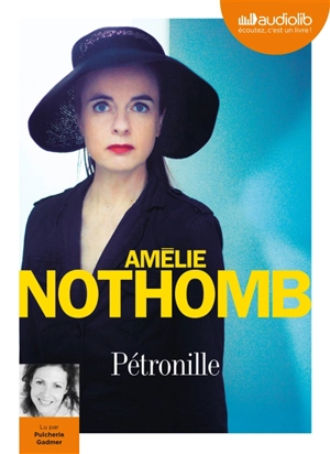 Pétronille - Amélie Nothomb