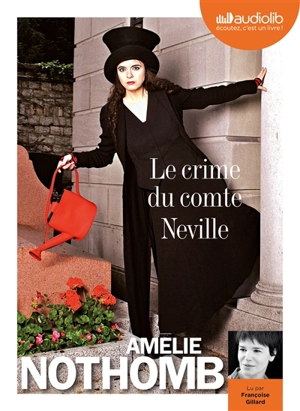 Le crime du comte Neville - Amélie Nothomb