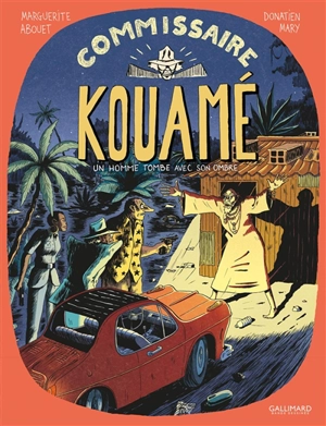 Commissaire Kouamé. Vol. 2. Un homme tombe avec son ombre - Marguerite Abouet