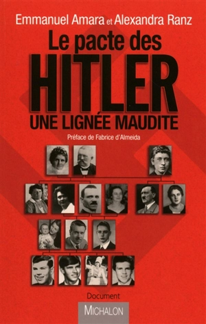 Le pacte des Hitler : une lignée maudite - Emmanuel Amara