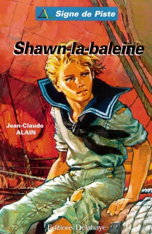 Shawn-la-Baleine - Jean-Claude Alain