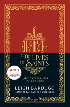 The lives of saints : mythes et miracles du Grishaverse - Leigh Bardugo