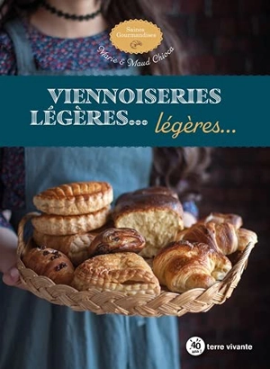 Viennoiseries légères... légères... - Marie Chioca