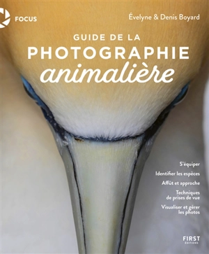 Guide de la photographie animalière - Evelyne Boyard