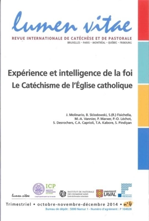 Lumen vitae, n° 4 (2014). Expérience et intelligence de la foi, le Catéchisme de l'Eglise catholique