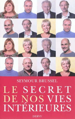 Le secret de nos vies intérieures - Seymour Brussel