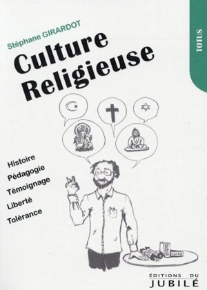 Culture religieuse - Stéphane Girardot