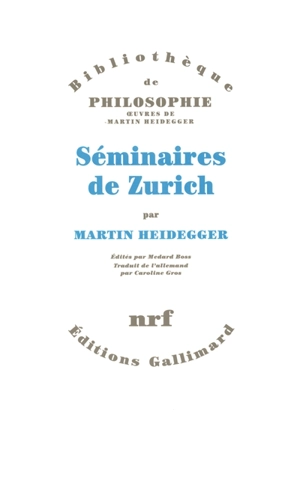 Séminaires de Zurich - Martin Heidegger