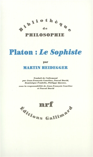 Platon, Le sophiste - Martin Heidegger