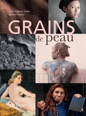 Grains de peau - Anne-Isabelle Tollet