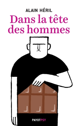 Dans la tête des hommes - Alain Héril