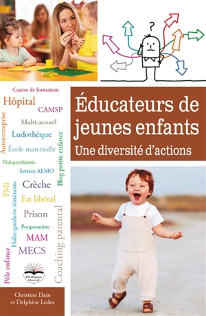 Educateurs de jeunes enfants : une diversité d'actions