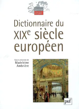 Dictionnaire du XIXe siècle européen