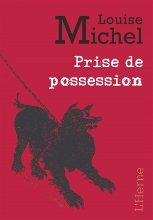 Prise de possession - Louise Michel