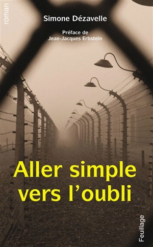 Aller simple vers l'oubli - Simone Dézavelle