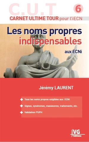 Les noms propres indispensables aux ECNi - Jérémy Laurent