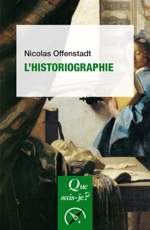 L'historiographie - Nicolas Offenstadt