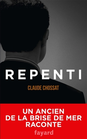 Repenti - Claude Chossat