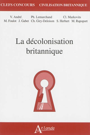 La décolonisation britannique - Valérie André