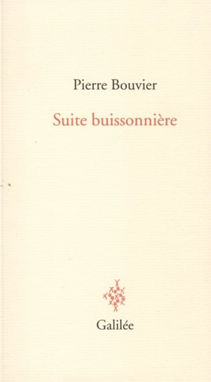 Suite buissonnière - Pierre Bouvier