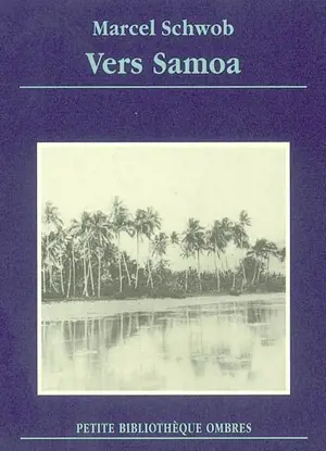 Vers Samoa - Marcel Schwob