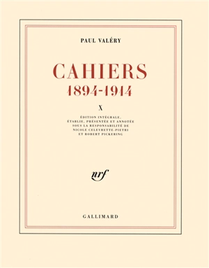 Cahiers : 1894-1914. Vol. 10. 1910-1911 - Paul Valéry