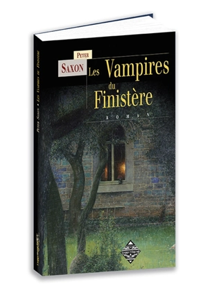 Les vampires du Finistère - Peter Saxon