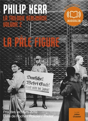 La trilogie berlinoise. Vol. 2. La pâle figure - Philip Kerr