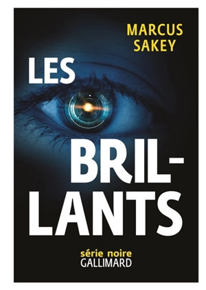 Les Brillants. Vol. 1 - Marcus Sakey