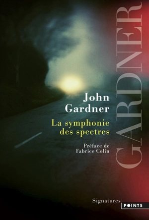 La symphonie des spectres - John Gardner