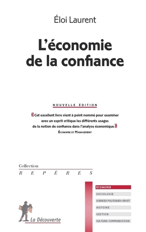 L'économie de la confiance - Eloi Laurent
