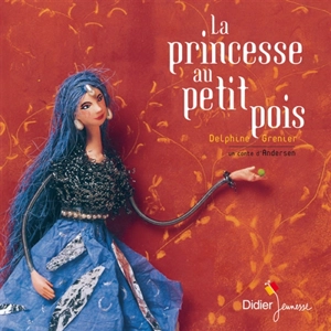 La princesse au petit pois - Delphine Grenier