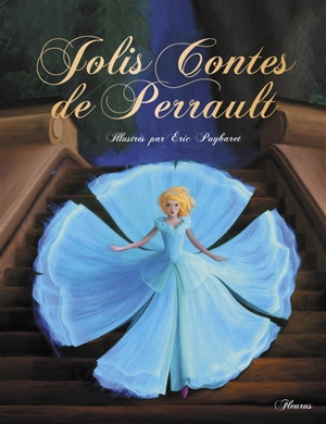 Jolis contes de Perrault - Raffaella Bertagnolio