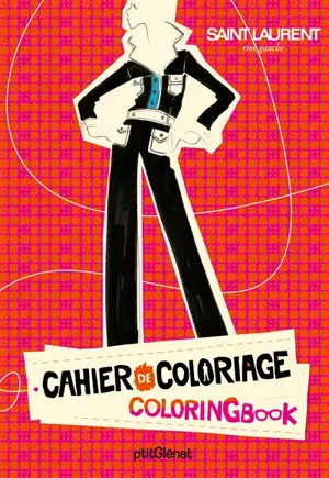 Cahier de coloriage. Coloringbook - Yves Saint Laurent
