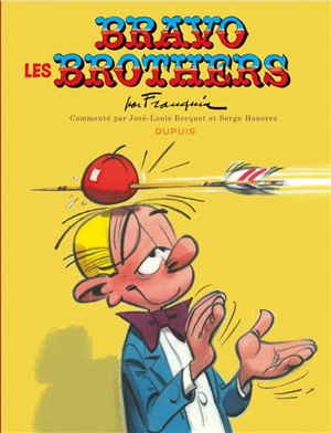 Bravo les brothers - André Franquin