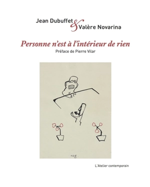 Personne n'est à l'intérieur de rien - Jean Dubuffet